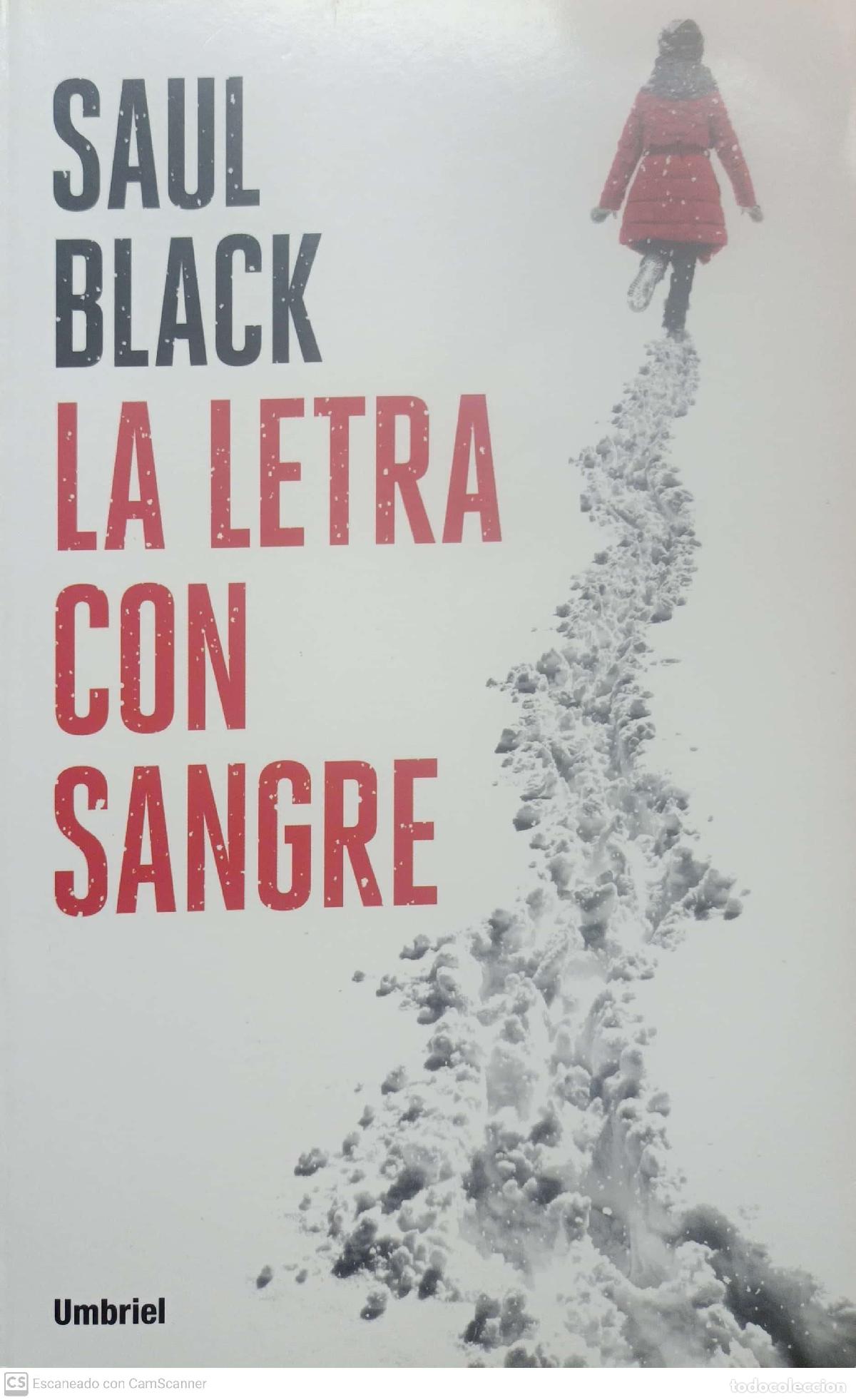 Libros: La letra con sangre - Saul Black - Foto 1