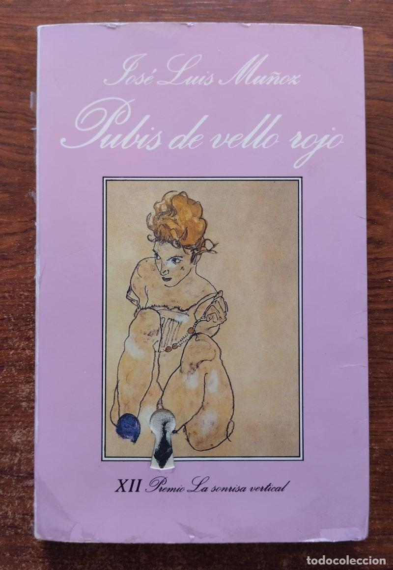 Libros: Pubis de vello rojo - Jos&eacute; Luis Mu&ntilde;oz - Foto 1