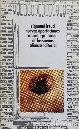 Libros: NUEVAS APORTACIONES A LA INTERPRETACI&Oacute;N DE LOS SUE&Ntilde;OS - FREUD, SIGMUND - Foto 1