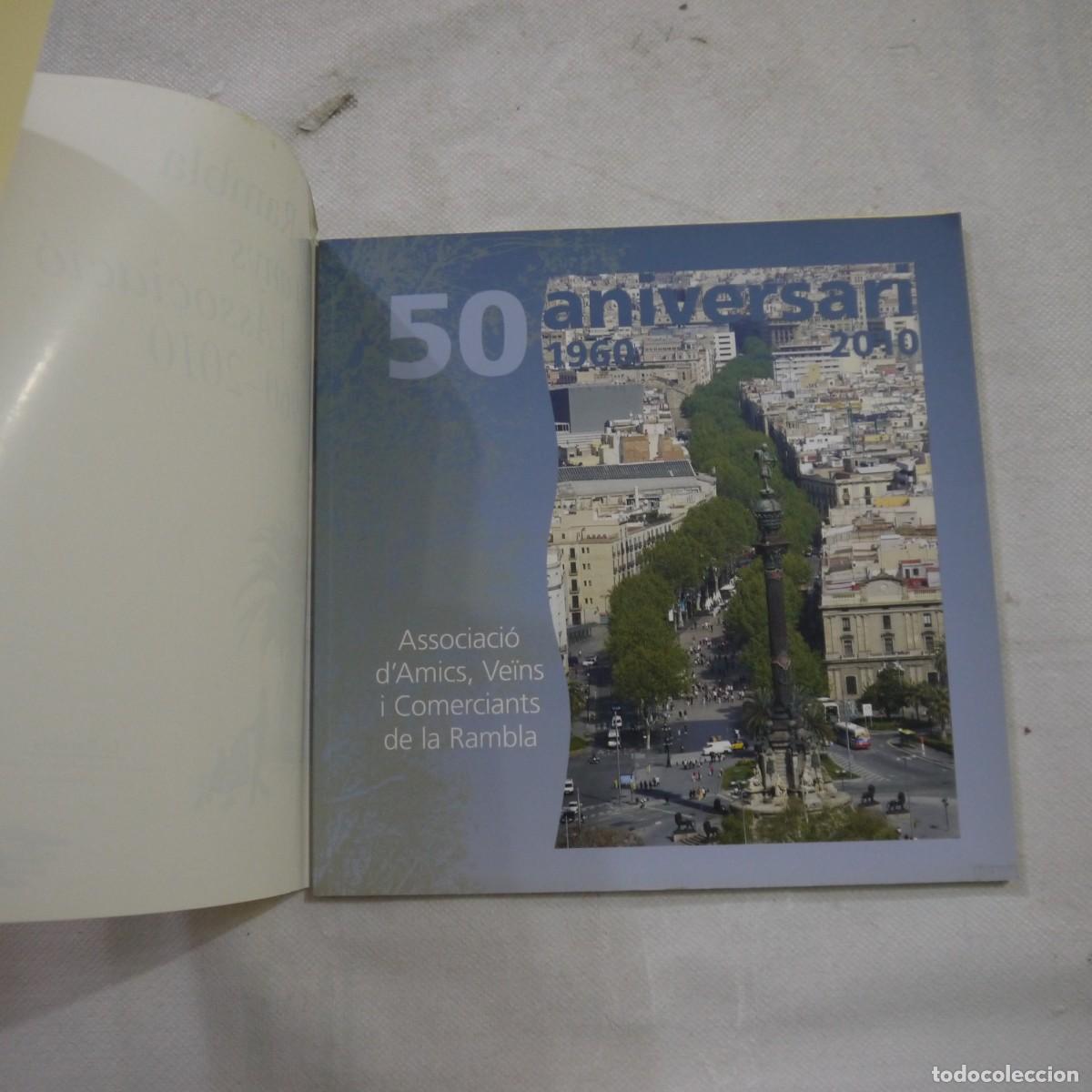 Libros: LA RAMBLA 50 ANYS DE LASSOCIACI&Oacute; 1960-2010 - CATALAN - Foto 2