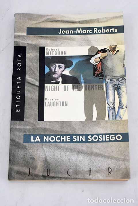 Libros: La noche sin sosiego.- Roberts, Jean-Marc - Foto 1