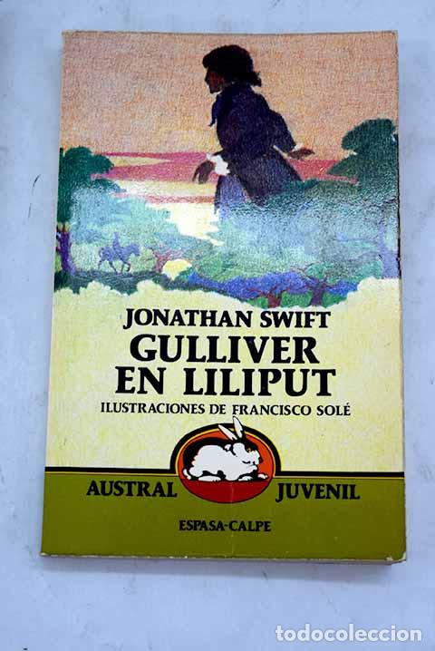 Libros: Gulliver en Liliput: Swift, Jonathan.- Swift, Jonathan - Foto 1