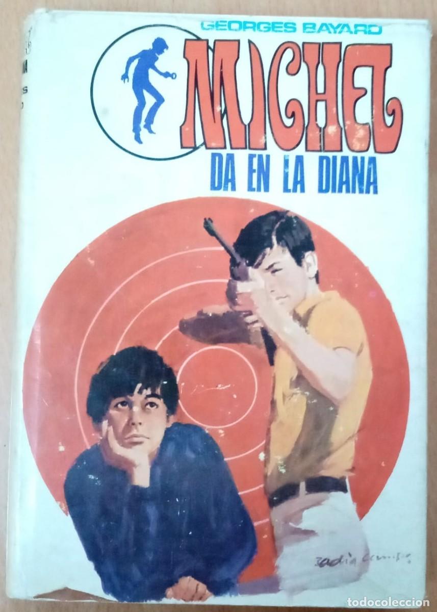 Libros: Michel da en la diana - Georges Bayard - Foto 1