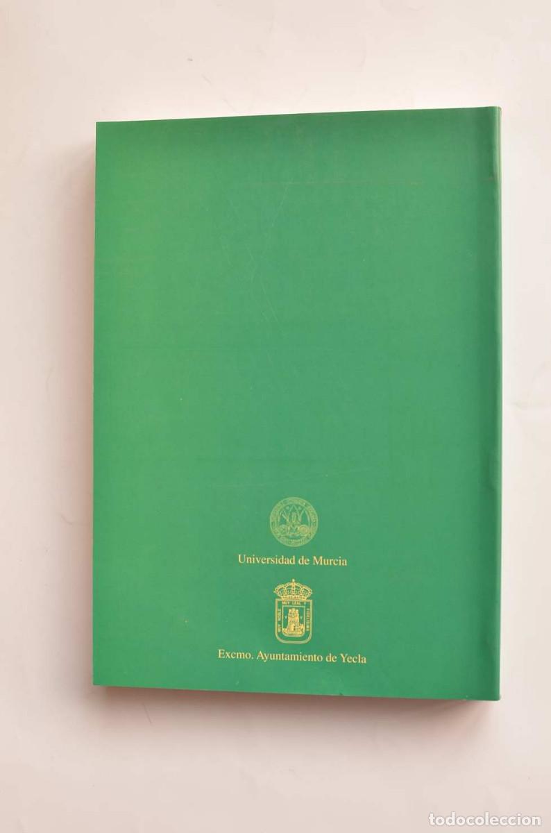 Libros: Yecla y el padre Lasalde - L&Oacute;PEZ AZOR&Iacute;N, Fernando - Foto 5