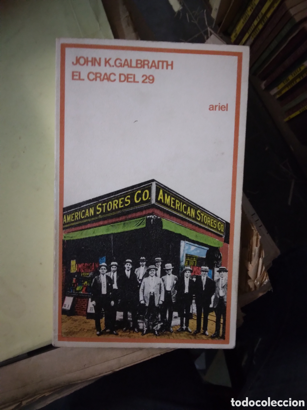 Libros: John Galbraith, El crac dwl 29, Ariel - Foto 1