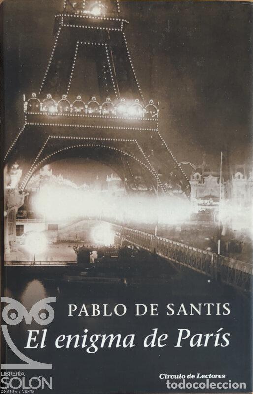 Libros: El enigma de Par&iacute;s - Pablo de Santis - Foto 1