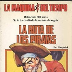 Libros: LA RUTA DE LOS PIRATAS - JIM GASPERINI