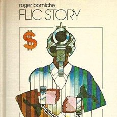 Libros: FLIC STORY - BORNICHE, ROGER