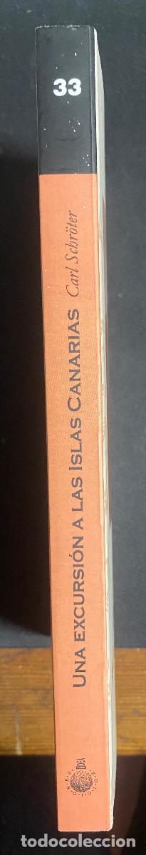 Libros: UNA EXCURSI&Oacute;N A LAS ISLAS CANARIAS - CARL SCHR&Ouml;TER - 2007 - CANARIAS - Foto 5