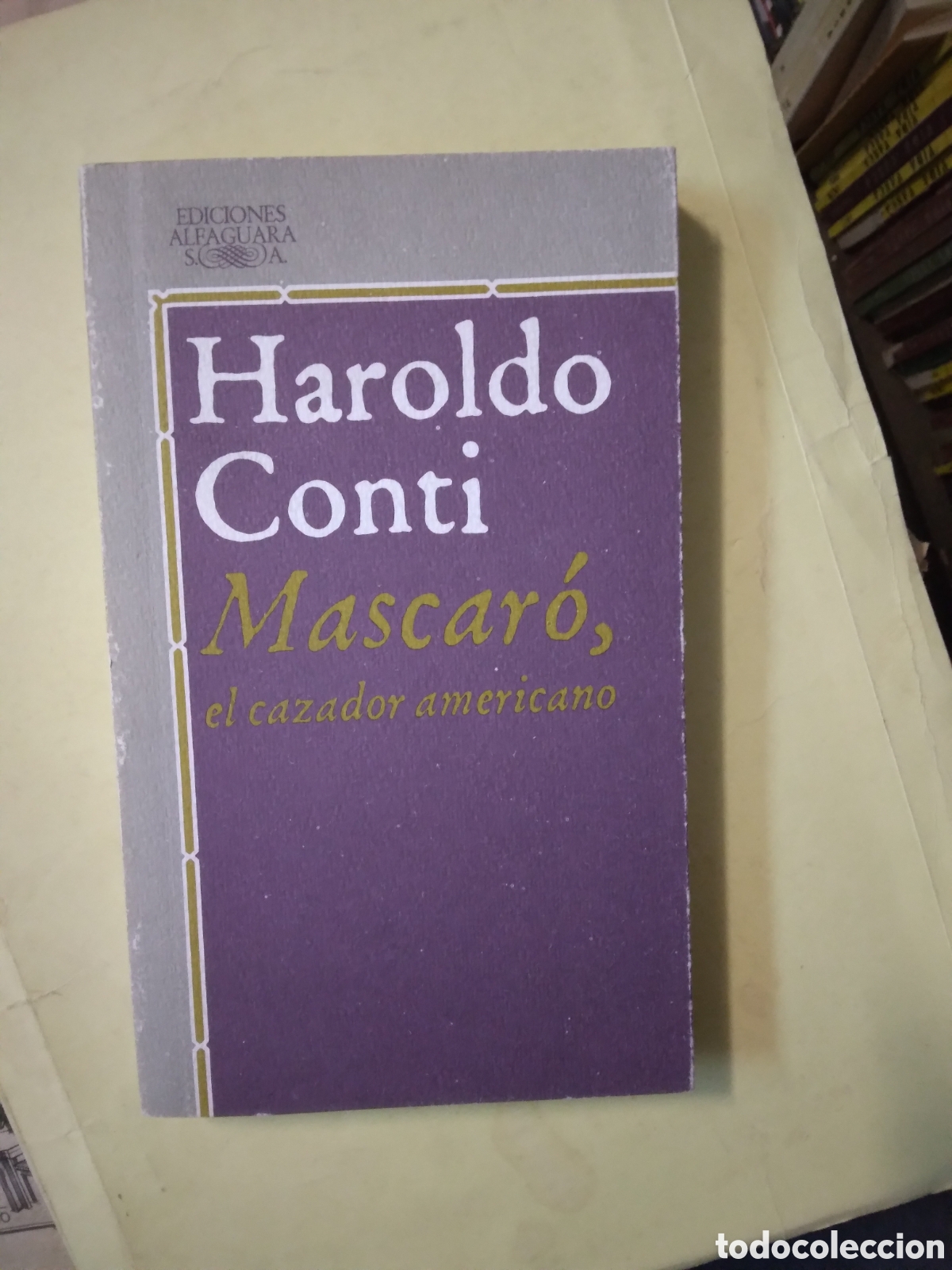 Libros: Haroldo Conti, Mascari, Alfaguara - Foto 1