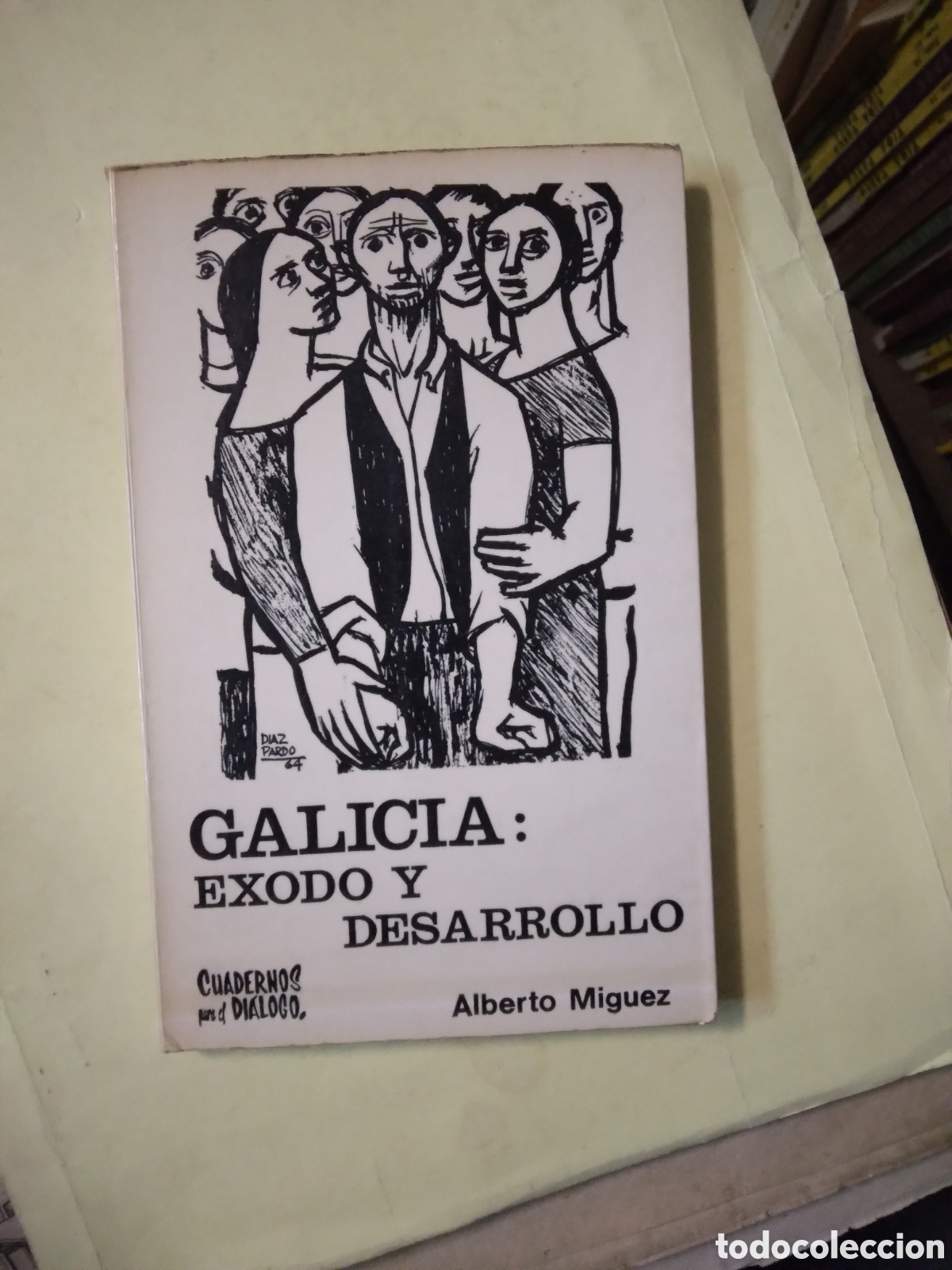 Libros: Alberto Miguez, Galicia:exodo y desarrollo - Foto 1