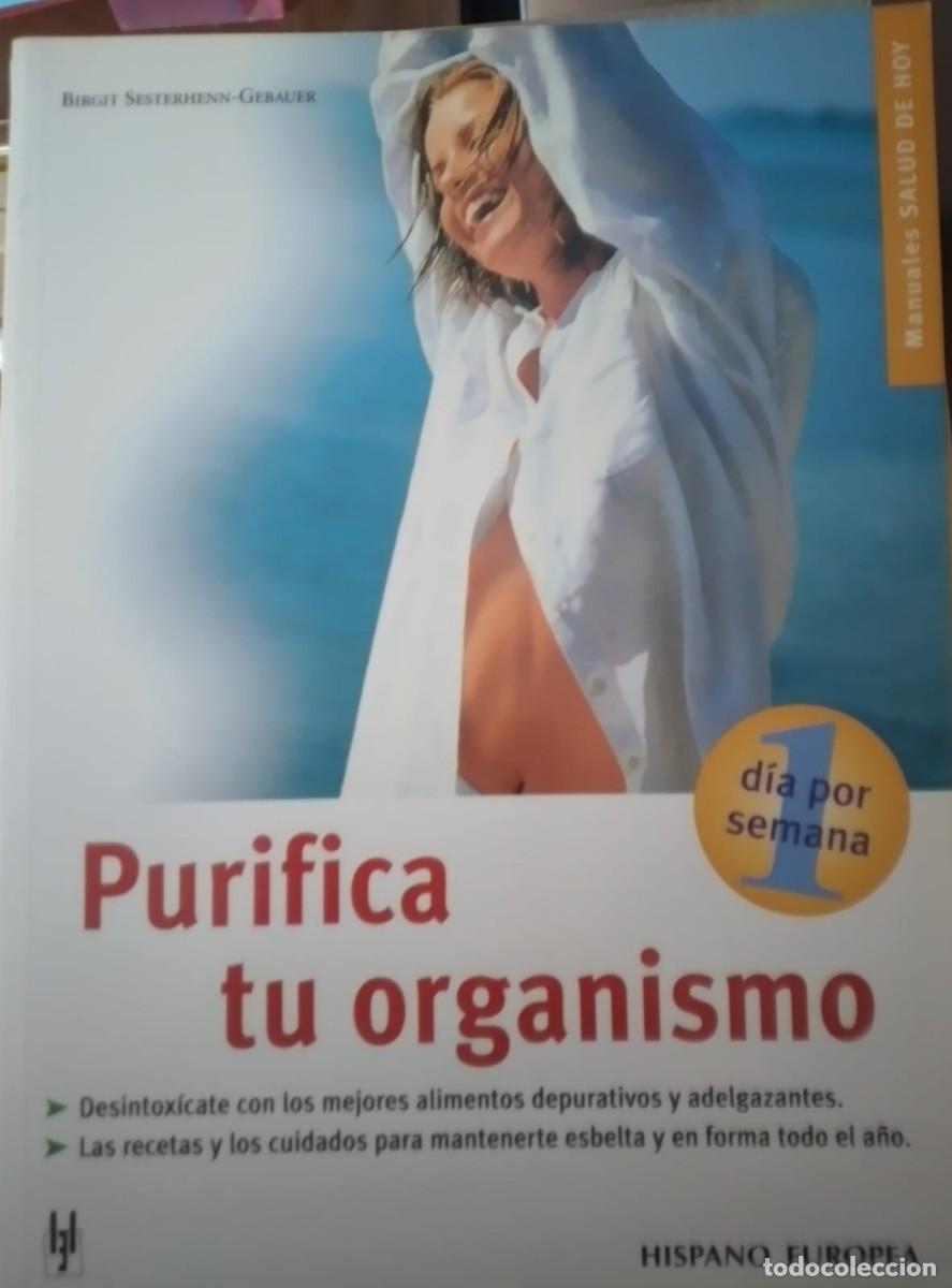 Libros: PURIFICA TU ORGANISMO - Foto 1