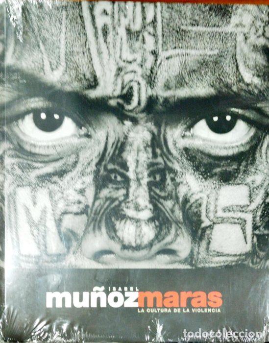 Libros: Maras La cultura de la violencia - MU&Ntilde;OZ, ISABEL - Foto 1