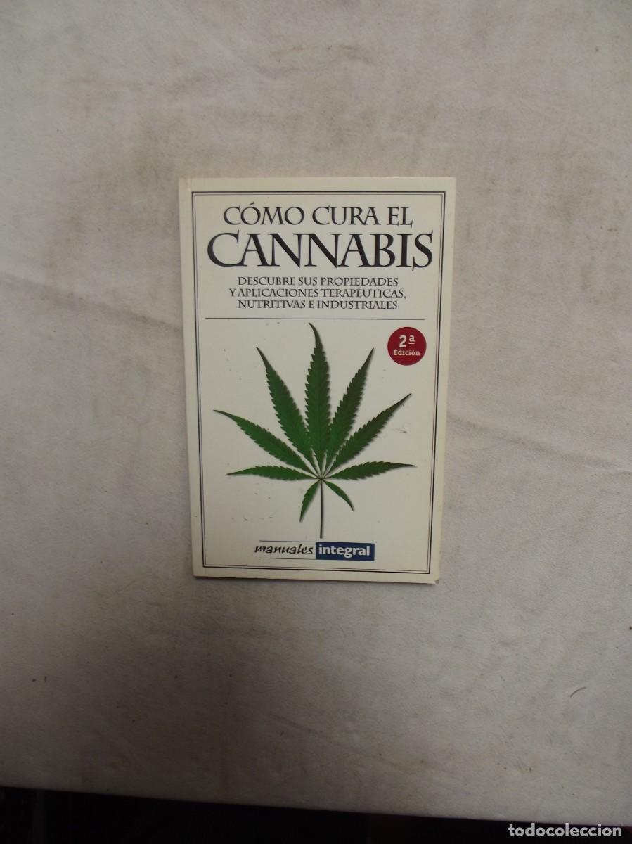 Libros: COMO CURA EL CANNABIS 2&ordf; EDICION - Foto 1