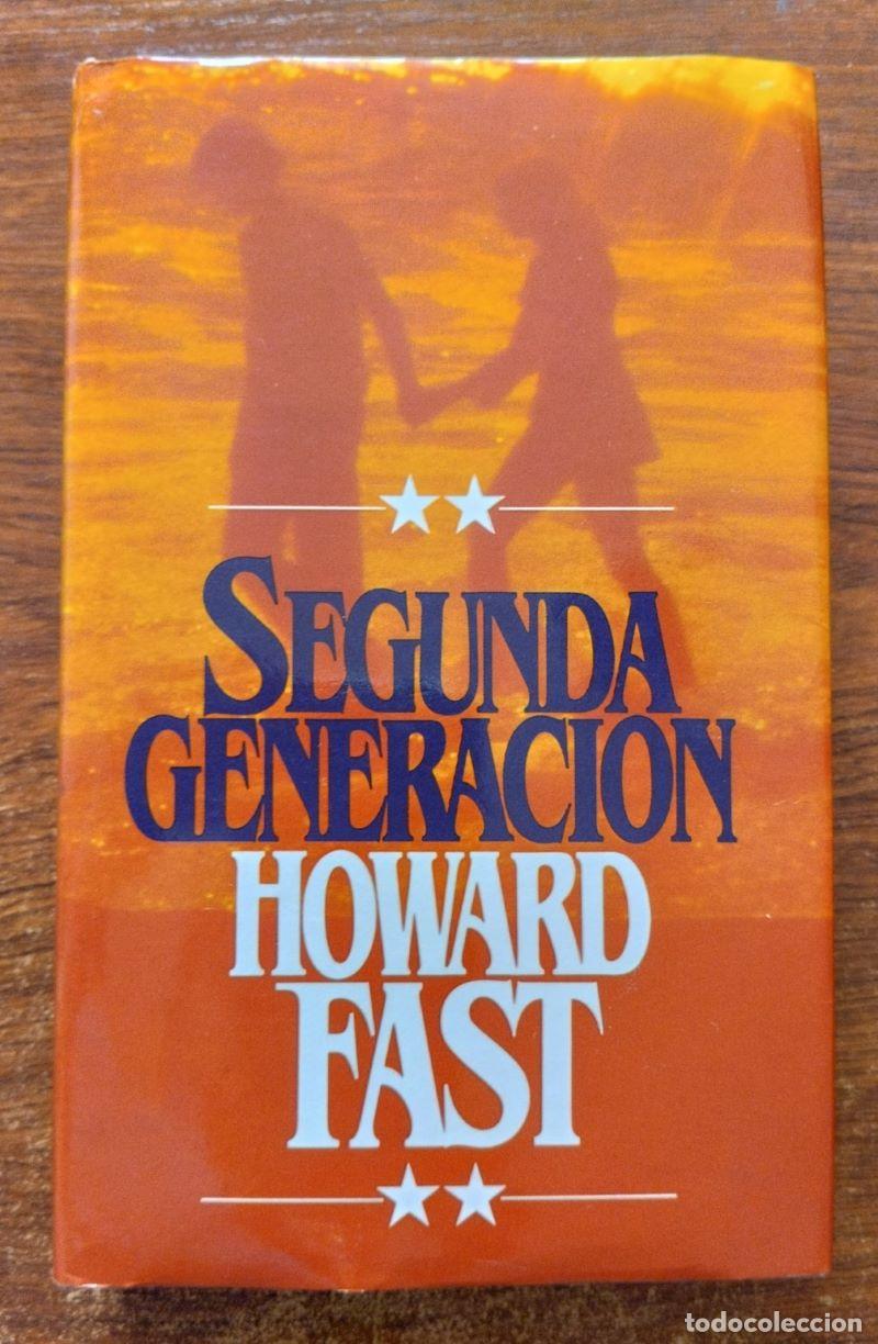 Libros: Segunda generaci&oacute;n - Howard Fast - Foto 1