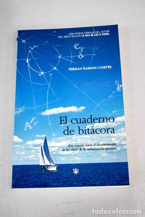 Libros: El cuaderno de bit&aacute;cora - tdk100 - Ramon-Cort&eacute;s, Ferran - Foto 1