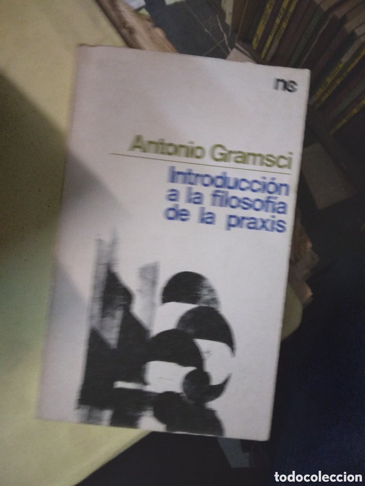 Libros: Antonio Gramsci, Introducci&oacute;n a la filosof&iacute;a de la praxis - Foto 1