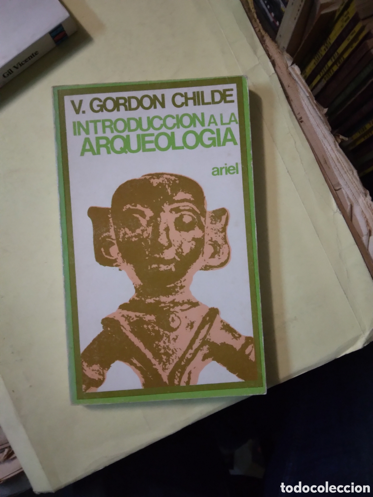 Libros: Gordon Childe, Introducci&oacute;n a la arqueologia - Foto 1