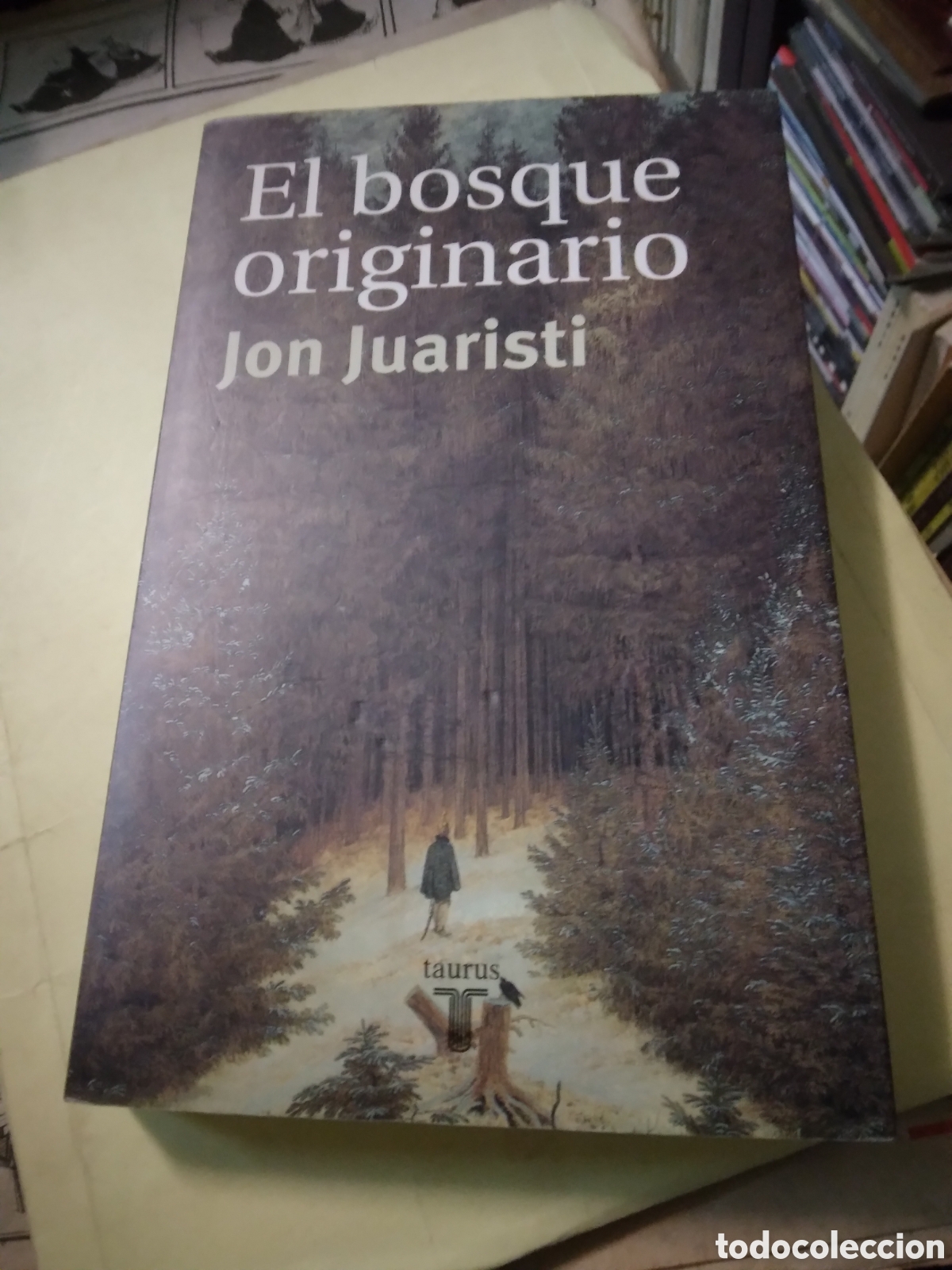 Libros: Jon Juaristi, El bosque originario, Taurus - Foto 1