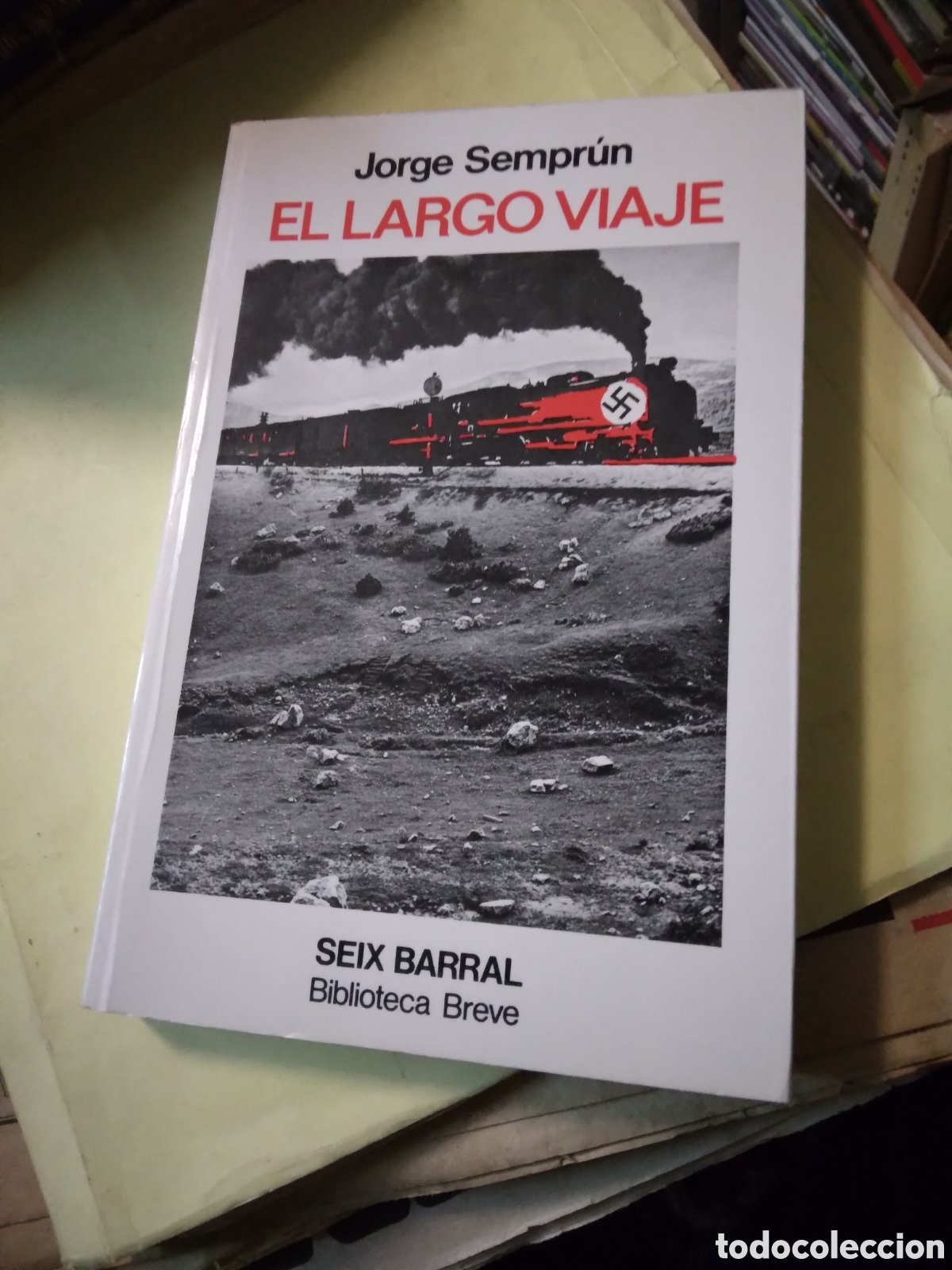Libros: Jorge Semprun, El largo viaje, Seix Barral - Foto 1