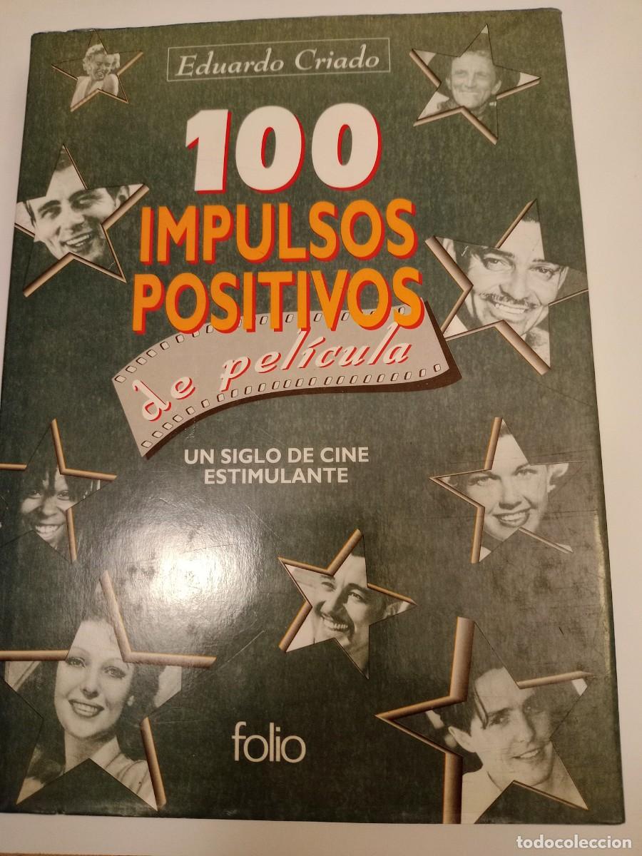 Libros: Libro 100 Impulsos positivos de pelicula - Eduardo Criado - Foto 1