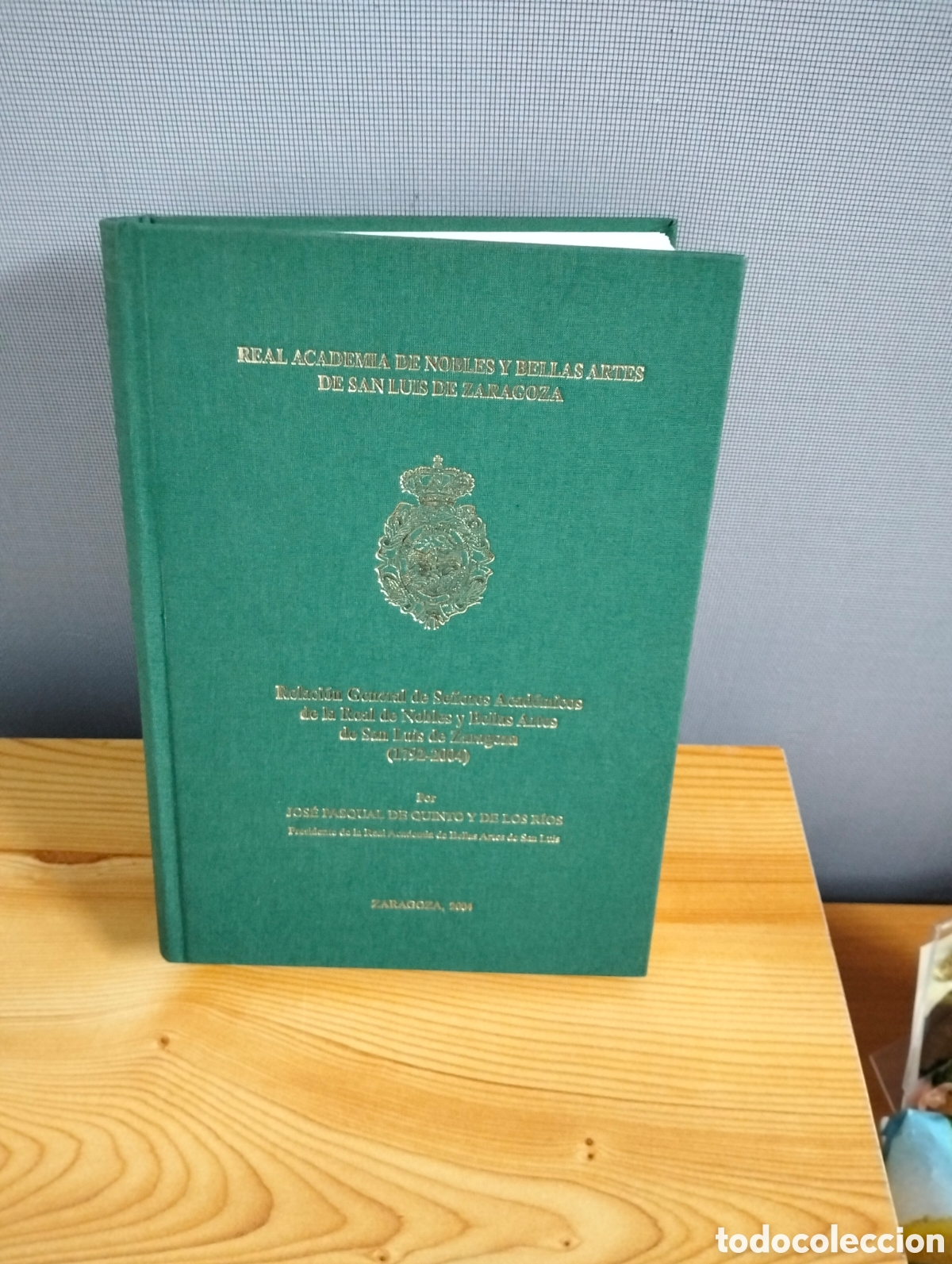 Libros: Relaci&oacute;n general de se&ntilde;ores acad&eacute;micos de la Real de nobles y Bellas artes de San Luis de Zaragoza