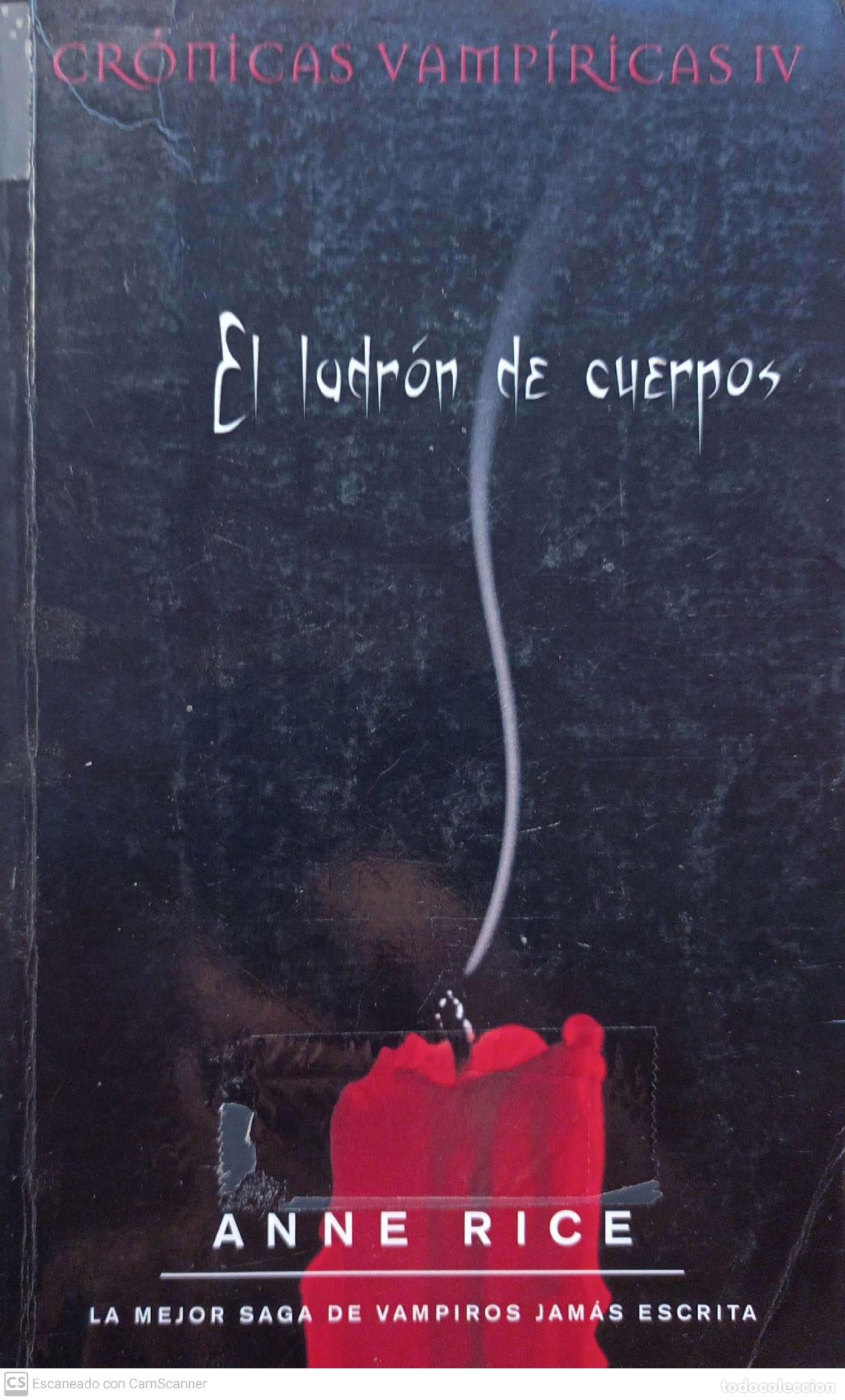 Libros: El ladr&oacute;n de cuerpos - Anne Rice - Foto 1
