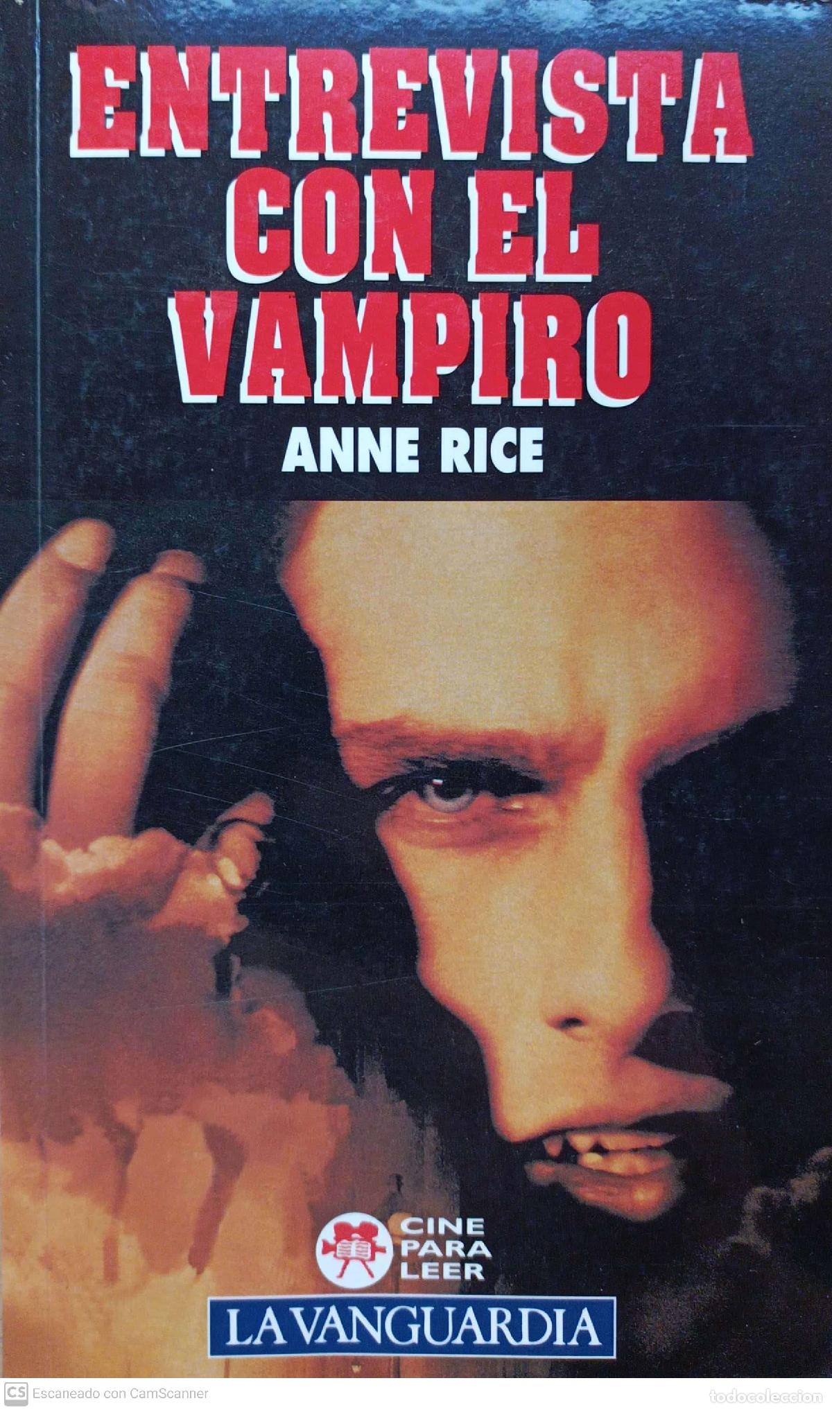 Libros: Entrevista con el vampiro - Anne Rice - Foto 1
