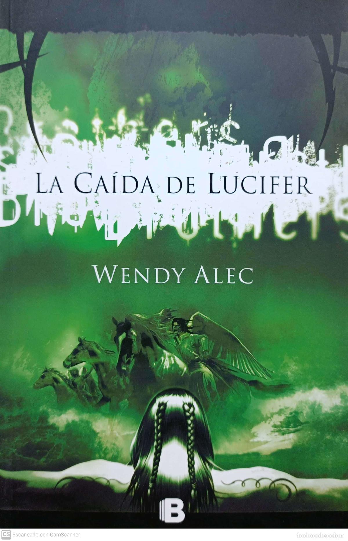 Libros: La caida de Lucifer - Wendy Alec - Foto 1