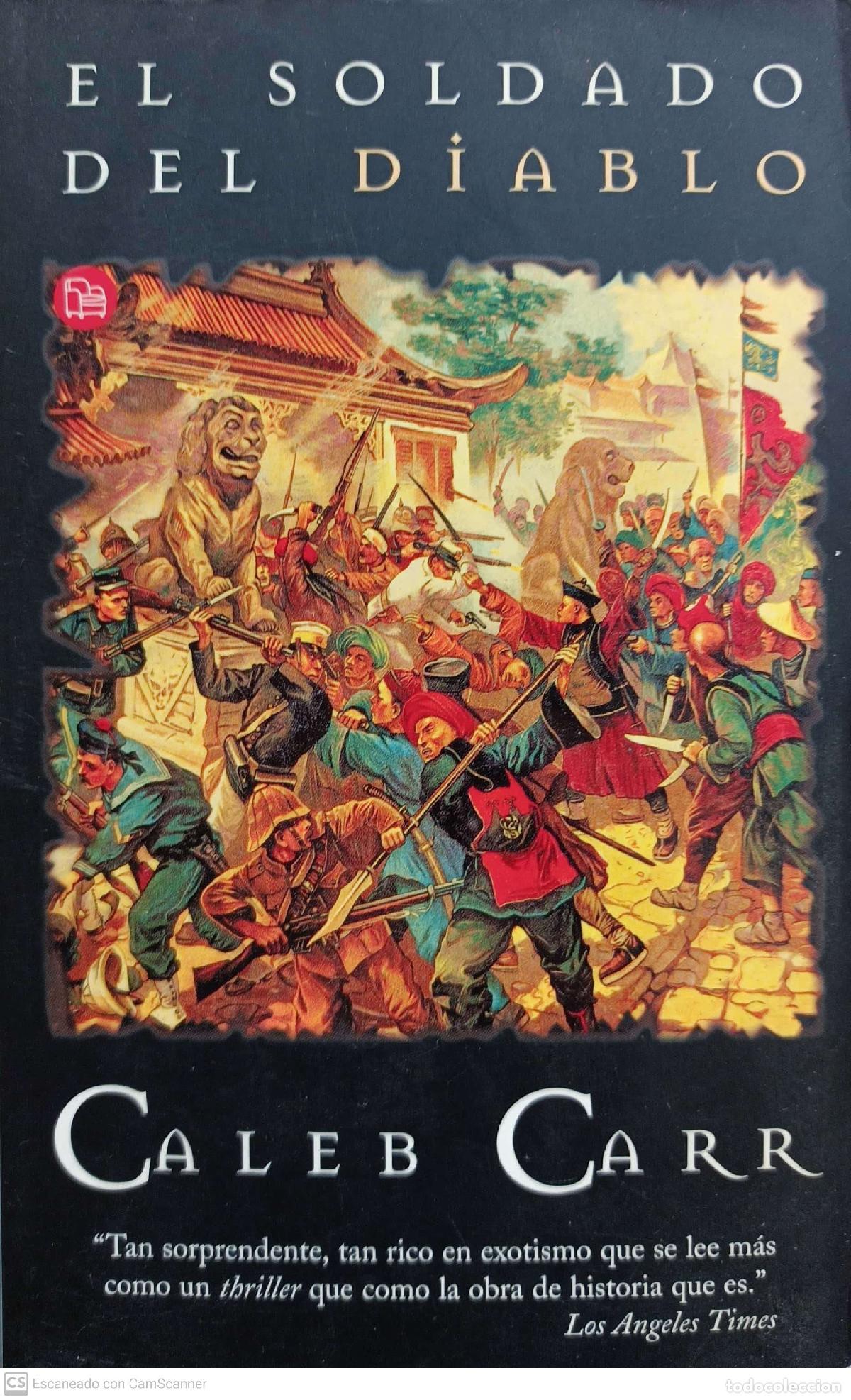 Libros: El soldado del diablo - Caleb Carr - Foto 1