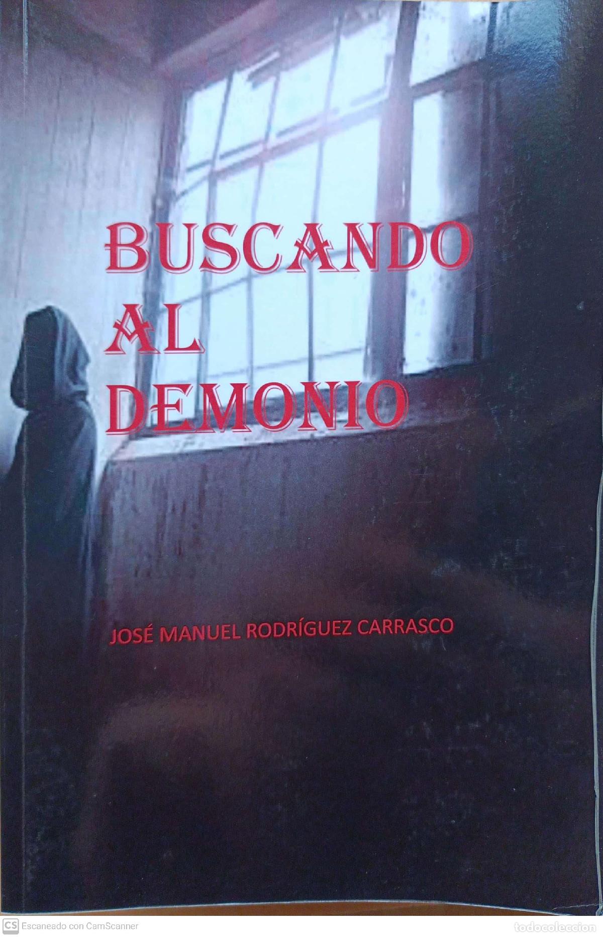 Libros: Buscando al demonio - Jos&eacute; Manuel Rodr&iacute;guez Carrasco - Foto 1