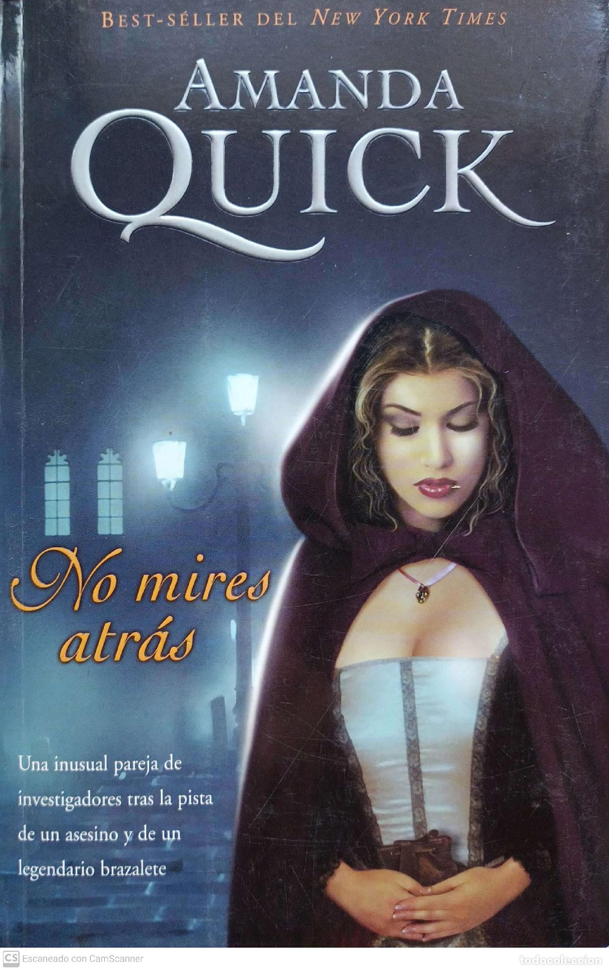 Libros: No mires atr&aacute;s - Amanda Quick - Foto 1
