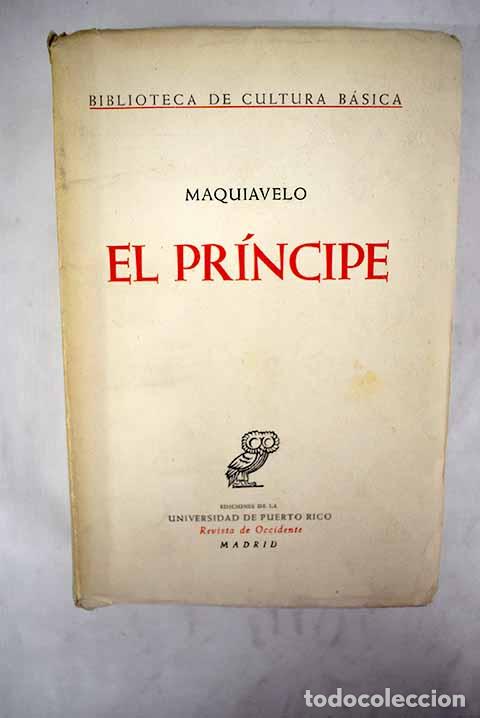 Libros: El pr&iacute;ncipe.- Maquiavelo, Nicol&aacute;s - Foto 1