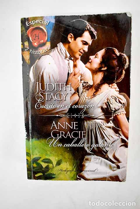 Libros: Escrito en el coraz&oacute;n.- Stacy, Judith - Foto 1