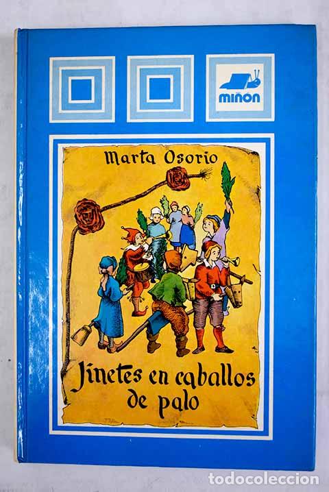 Libros: Jinetes en caballos de palo.- Osorio, Marta - Foto 1