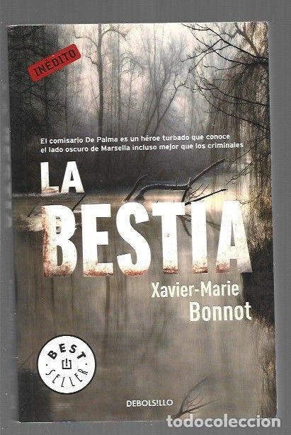 Libros: BESTIA - LA - BONNOT, XAVIER-MARIE - Foto 1
