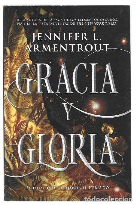 Libros: GRACIA Y GLORIA - ARMENTROUT, JENNIFER L. - Foto 1