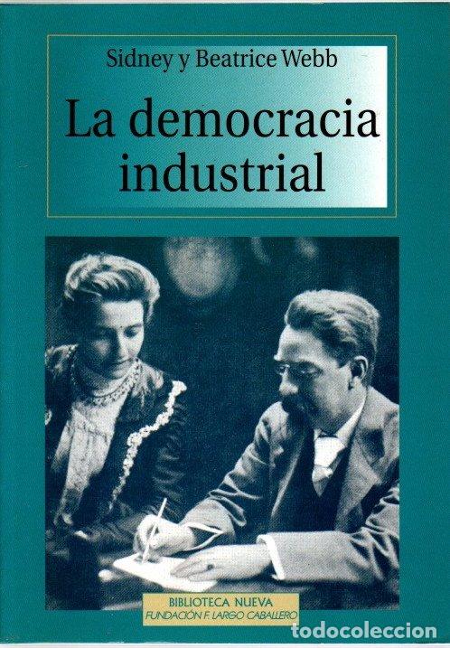 Libros: La democracia industrial - Webb, Sidney/Webb, Beatrice - Foto 1