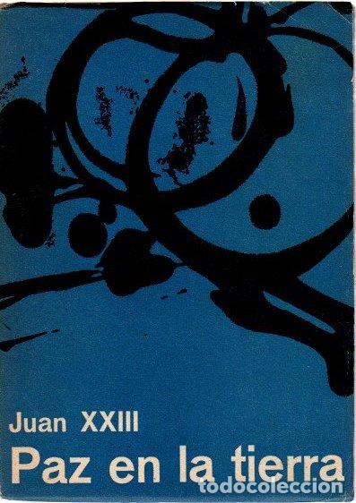 Libros: Paz en la tierra - Juan XXIII - Foto 1