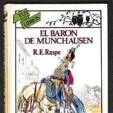 Libros: EL BARÓN DE MUNCHAUSEN - R.E. RASPE