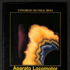 Libros: CONGRESO MUNDIAL IRMA. TALLER DE TRABAJO. EL APARATO LOCOMOTOR EN LA TERCERA EDAD - VV. AA.