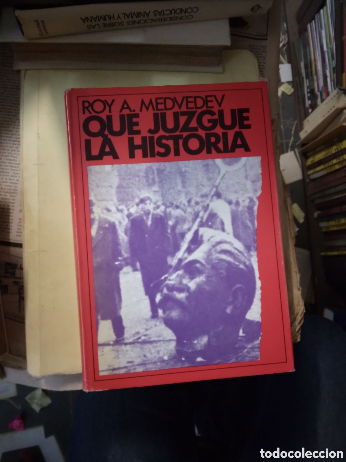 Libros: Roy A. MEDVEDEV, QUE JUZGUE LA HISTORIA, Ediciones Destino - Foto 1