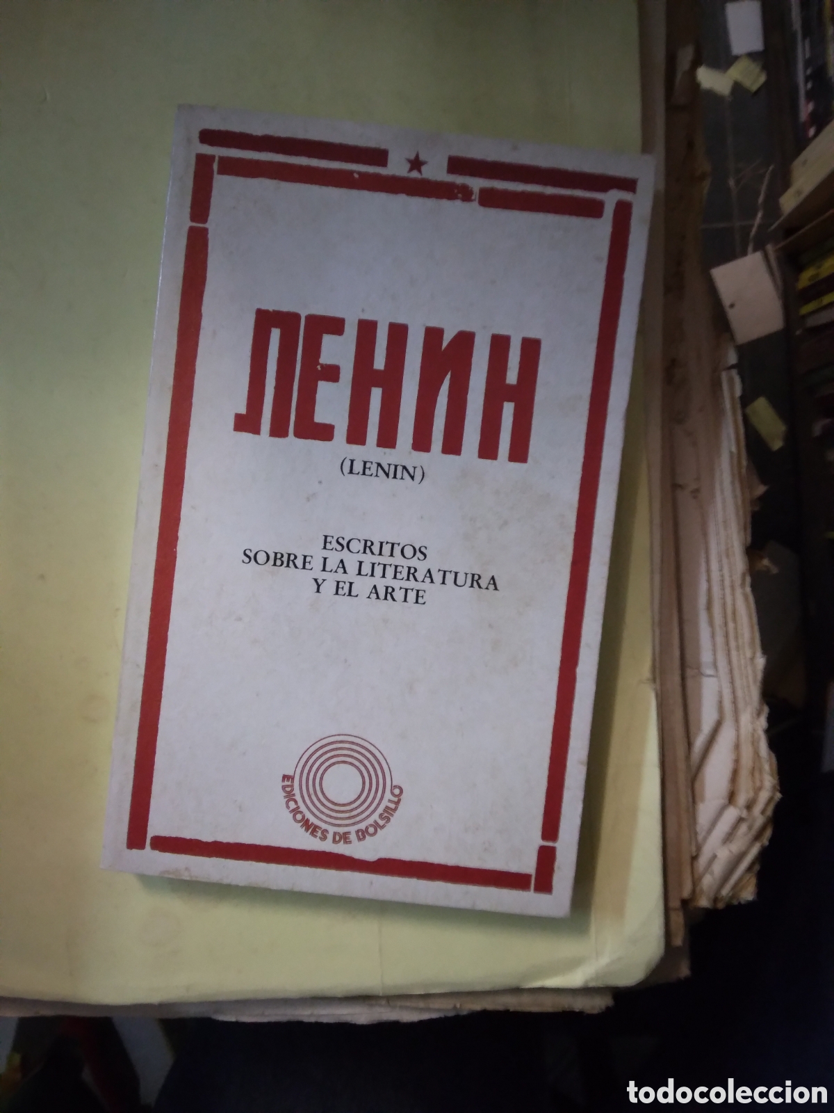 Lenin, Escritos sobre la.literatura y el arte