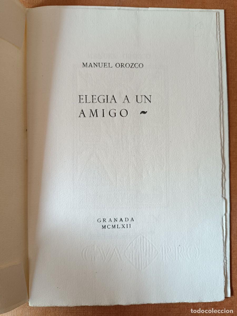 Libros: OROZCO, Manuel: - Eleg&iacute;a a un amigo. - Foto 2