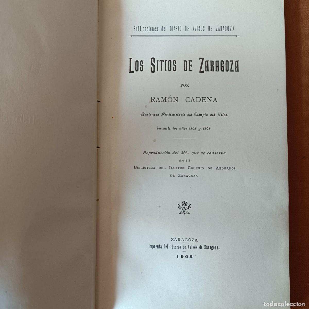 Libros: CADENA, Ram&oacute;n: - Los sitios de Zaragoza. - Foto 2