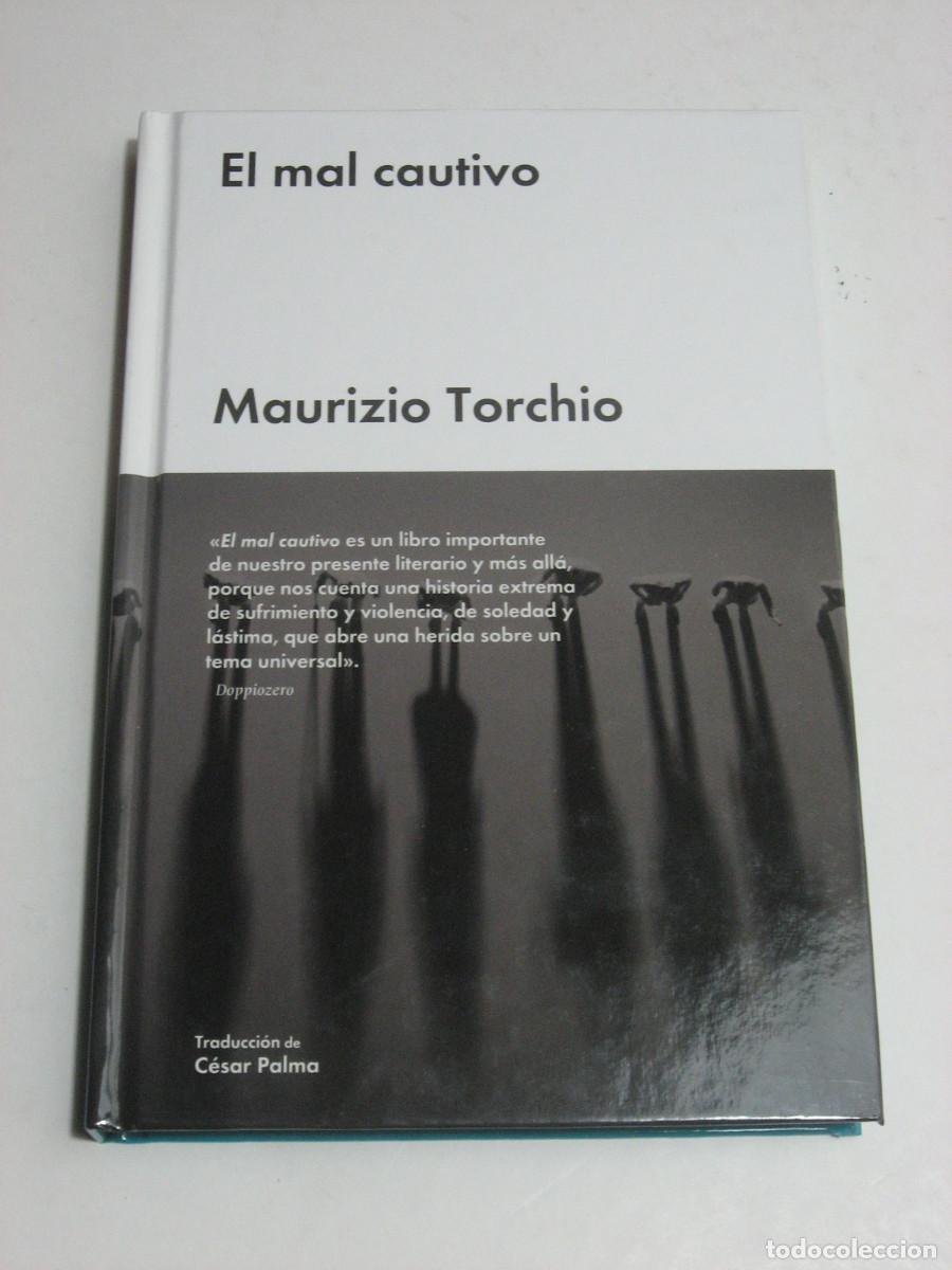 Libros: EL MAL CAUTIVO - Maurizio Torchio - Foto 1