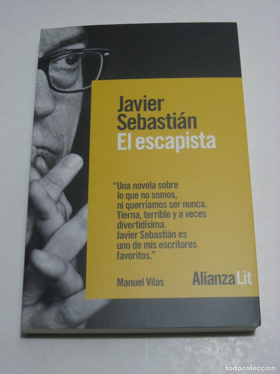 Libros: EL ESCAPISTA - Javier Sebasti&aacute;n - Foto 1