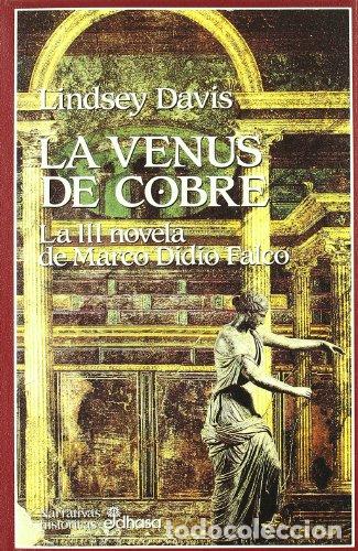 Libros: La venus de cobre. - Davis, Lindsey. TDK878 - Foto 1