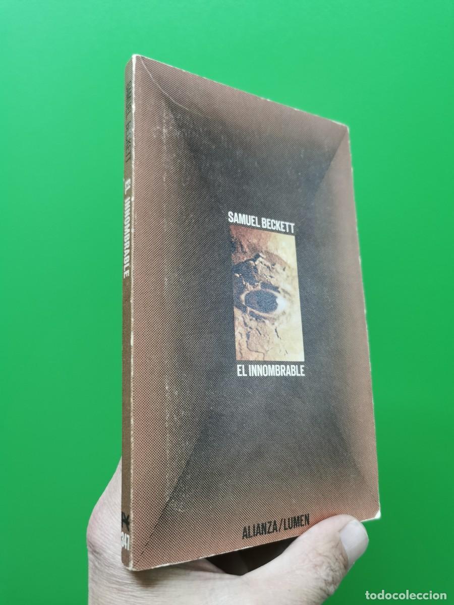 Libros: SAMUEL BECKETT. EL INNOMBRABLE. ALIANZA/LUMEN - Foto 1