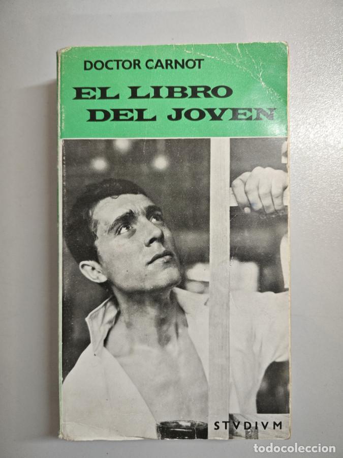 Libros: EL LIBRO DEL JOVEN. - Doctor Carnot. TDK878 - Foto 1